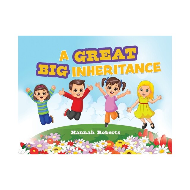 A Great Big Inheritance, Hannah Roberts - eMAG.ro