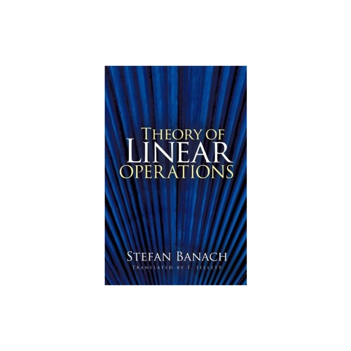 Theory of Linear Operations, Stefan Banach
