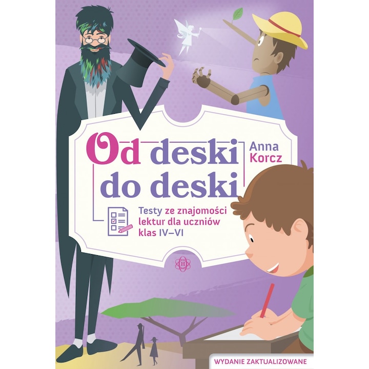 Od deski do deski Testy ze znajomości lektur dla uczniów klas IV-VI, HARMONIA