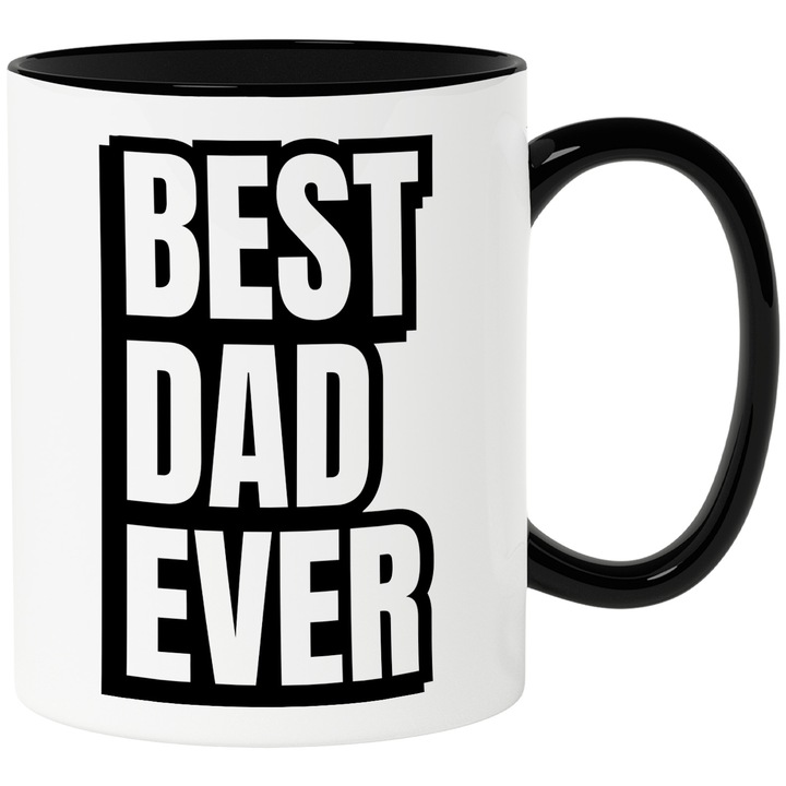 Cana pentru Tata cu Mesaj in Engleza Best Dad Ever, Cel mai Bun Tata din Lume, Tata, ParintiCeramica, 330ml, cu Maner Negru