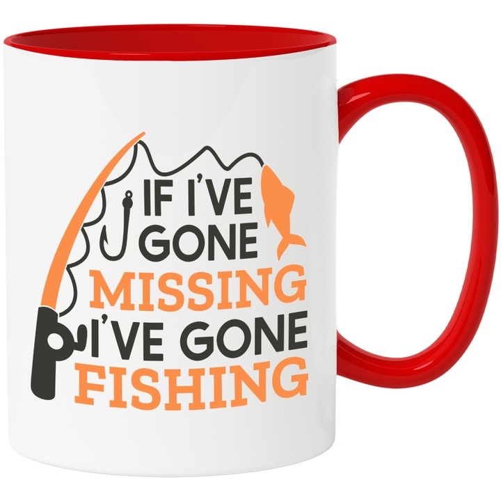 Cana cu Mesajul in Engleza If I've Ever Gone Missing, I've Gone Fishing, Daca am Disparut Vreodata, Am Fost la Pescuit, Pescar, Pesti, Iubitori de Pescuit, Ceramica, 330ml, cu Maner Rosu