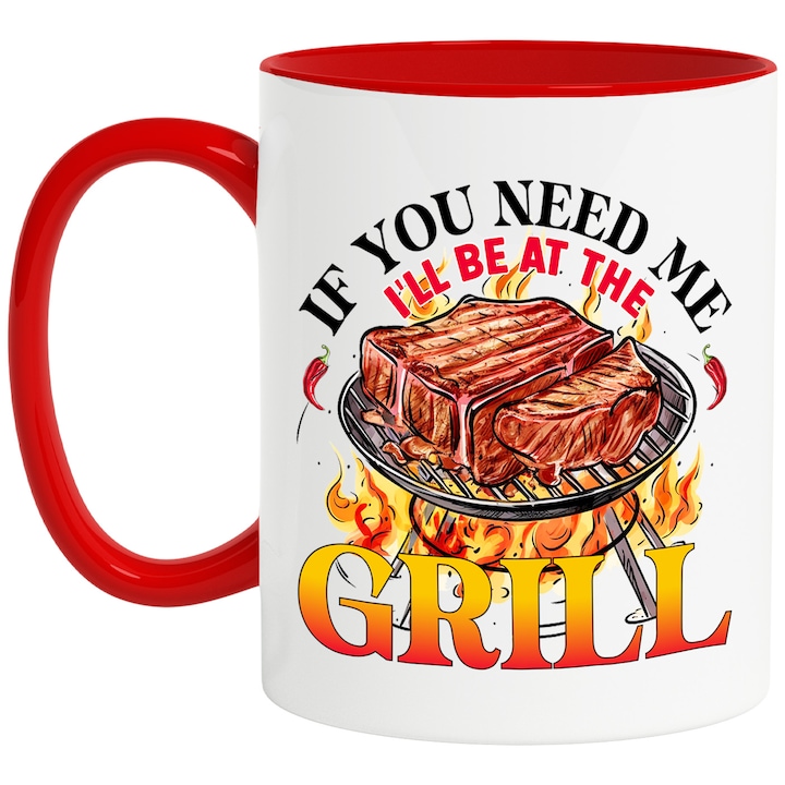 Bögre grillsütővel, amin egy steak található "Ha szükséged van rám, én leszek a grillnél", főzés, illusztráció, konyha, kell, paprika, tűz, lédússág Piros fogantyúval
