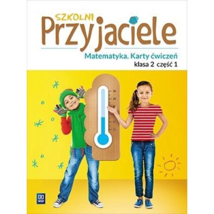 Carte, WSiP, Szkolni przyjaciele. Matematyka. Ćwiczenia 2/1
