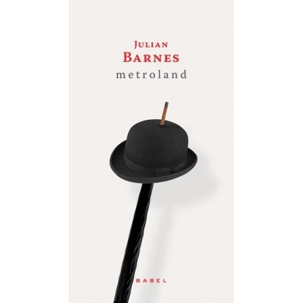Metroland - Julian Barnes