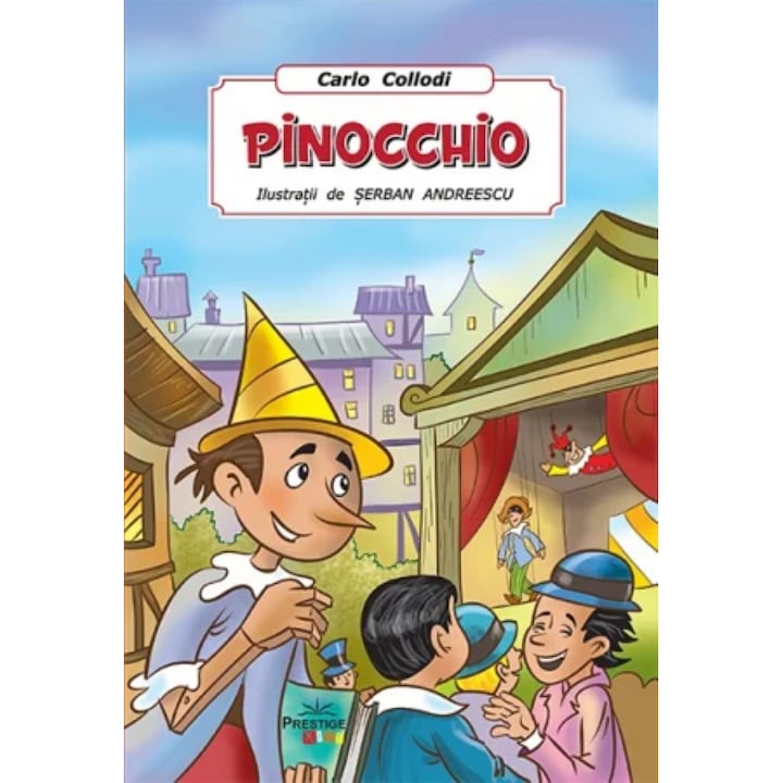 Pinocchio. Poveste Ilustrata