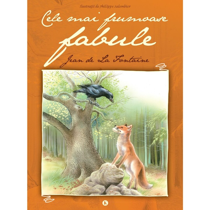 Cele mai frumoase fabule, La Fontaine