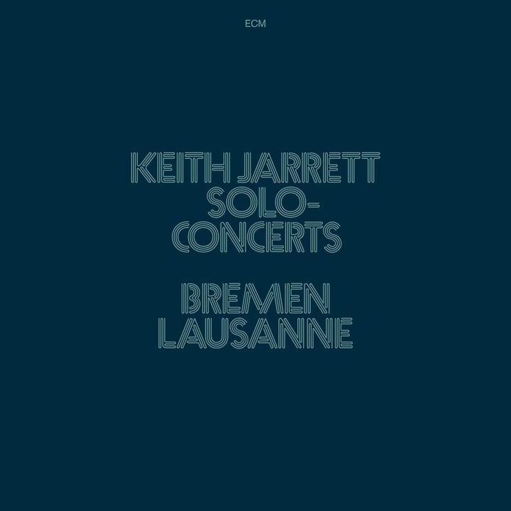 Keith Jarrett - Solo Concerts: Bremen / Lausanne - Vinyl