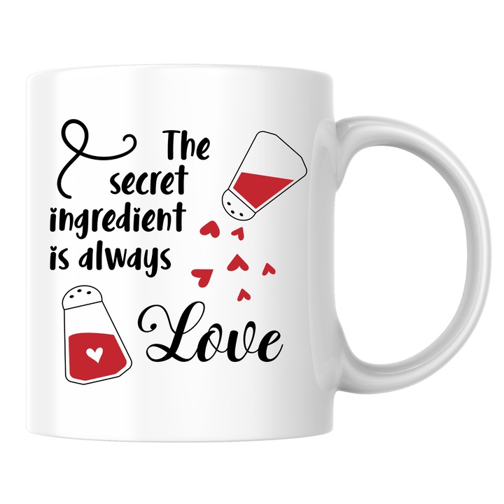 Cana personalizata „The secret ingredient is always Love” v1, dragobete, ziua indragostitilor, alba, 330 ml