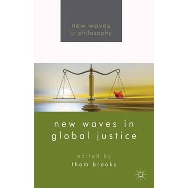 New Waves in Global Justice