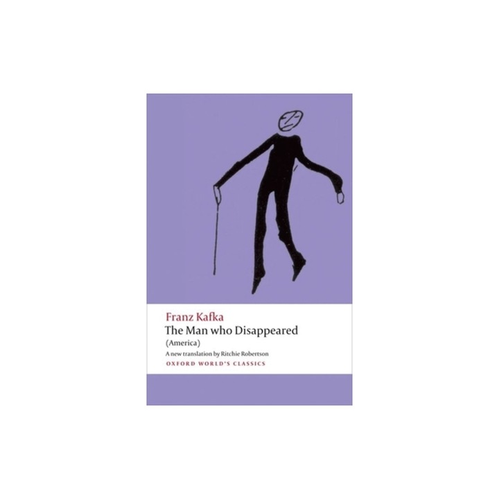 The Man Who Disappeared, Franz Kafka