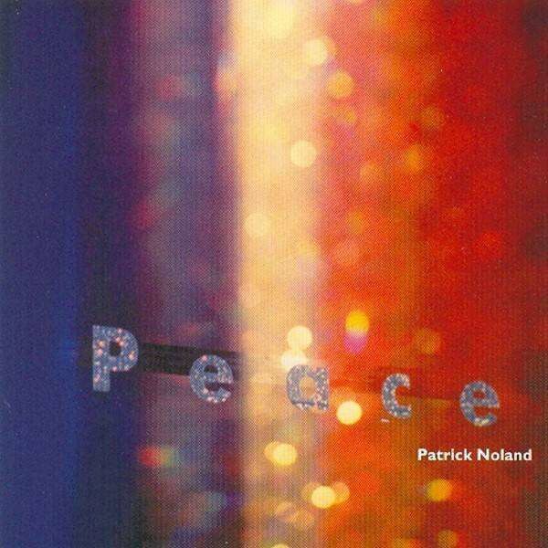 Patrick Noland - Peace (CD)