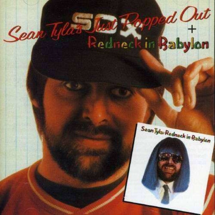 Sean Tyla – Just Popped Out / Redneck in Babylon (CD)