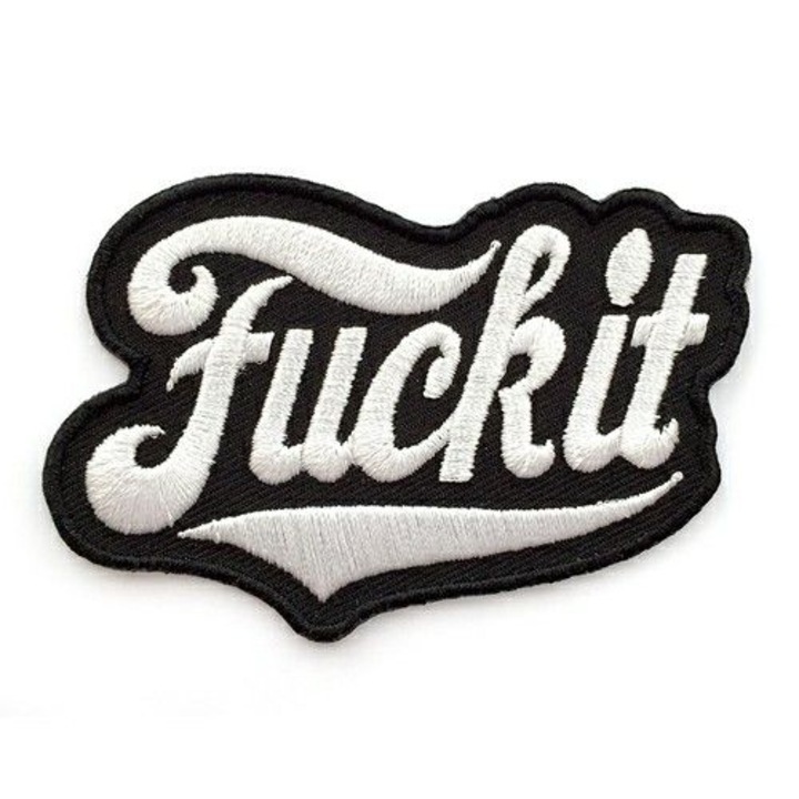 Petic textil F*ck it, 8 cm x 5, 5 cm, INOVATIX