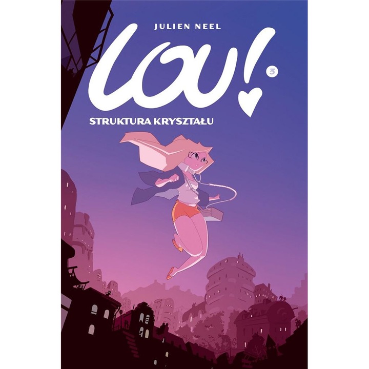 Lou! Struktura kryształu (Tom 3) - null [KOMIKS]