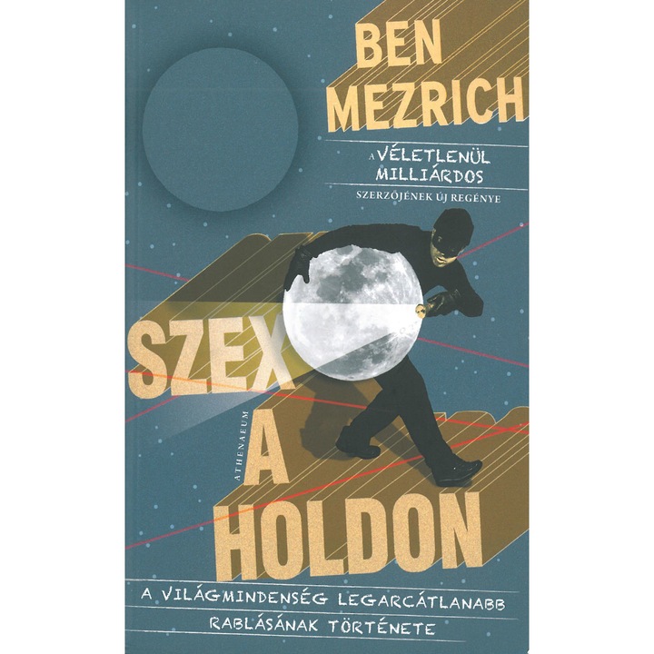 Ben Mezrich - Szex a Holdon