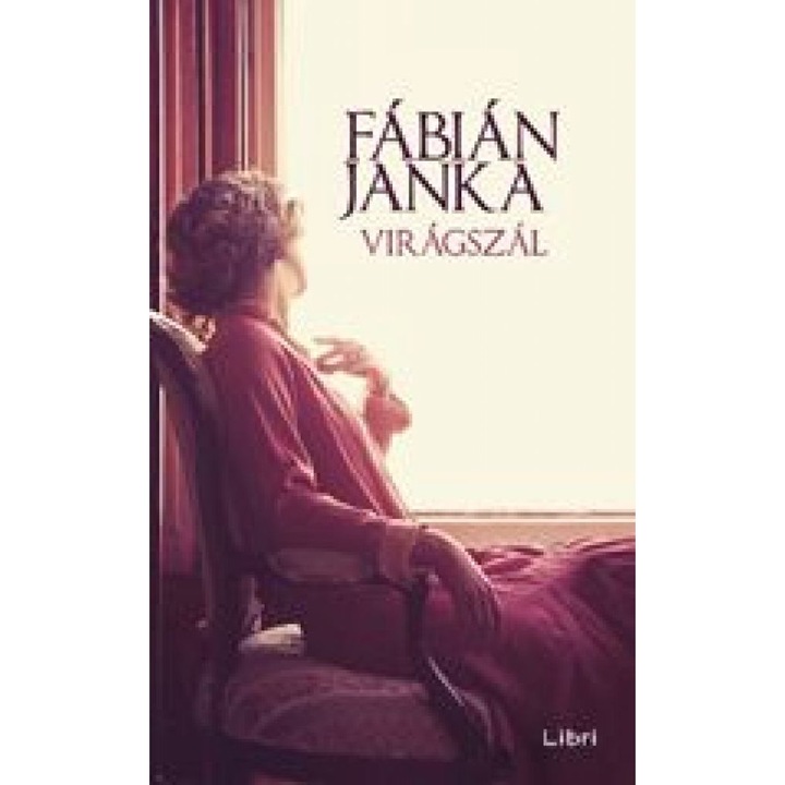 Fábián Janka - Virágszál