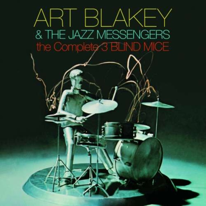 Art & Jazz Messenger Blakey - Complete Three Blind Mice (2CD)