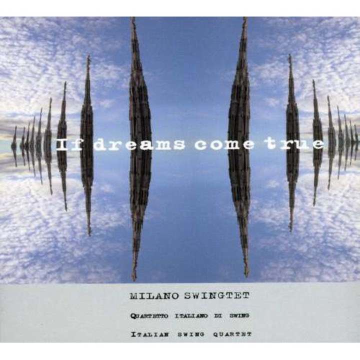 Milano Swingtet - If Dreams Come True (CD)