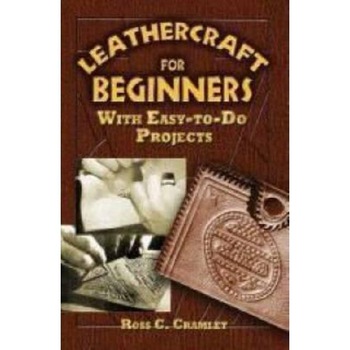 Leathercraft for Beginners Leathercraft for Beginners