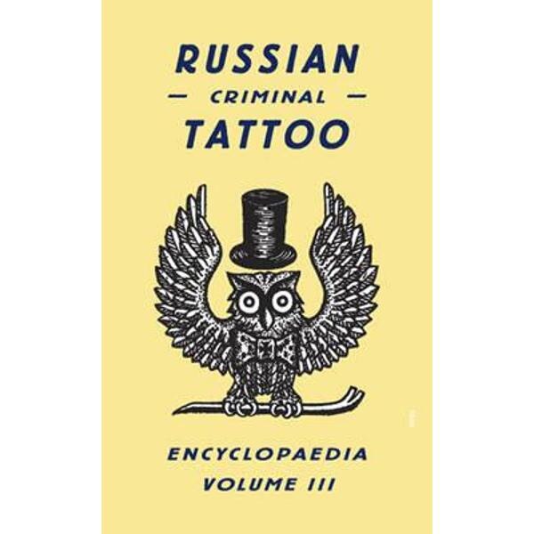 Russian Criminal Tattoo Encyclopaedia