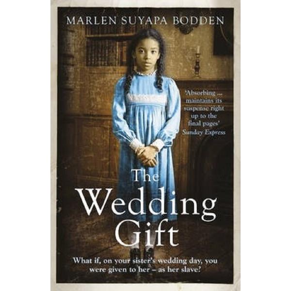 The Wedding Gift - Marlen Suyapa Bodden