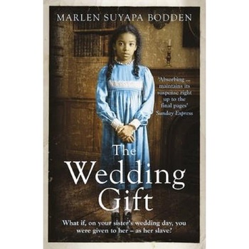 The Wedding Gift - Marlen Suyapa Bodden The Wedding Gift - Marlen Suyapa Bodden