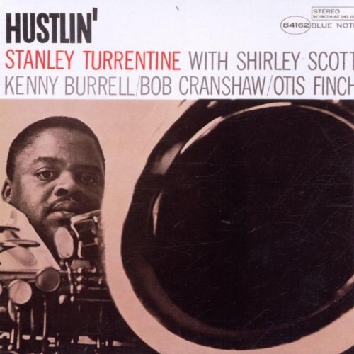 Stanley Turrentine-Hustlin' (Rudy Van Gelder Series)-CD