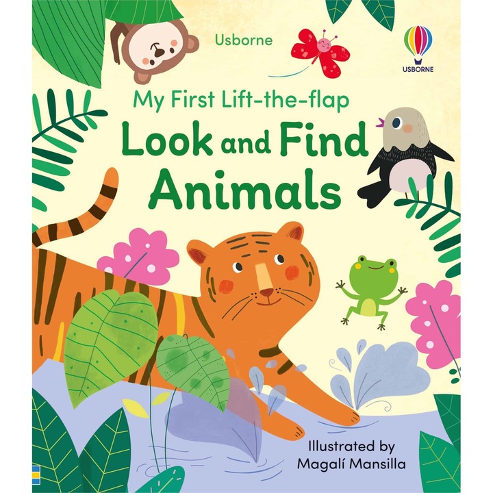 Carte pentru copii, Usborne, My First Lift-the-flap Look and Find Animals, 2+ ani