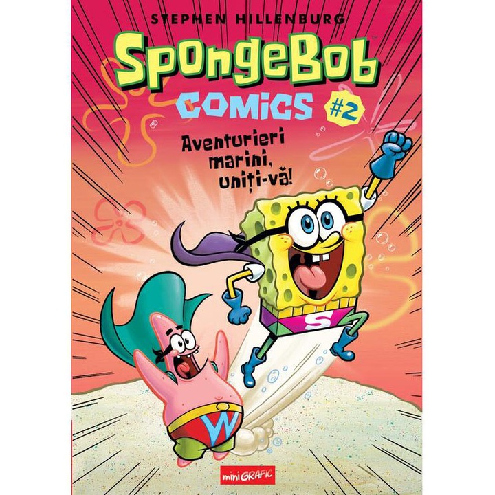 Spongebob comics Vol.2: aventurieri marini, uniti-va!, Stephen Hillenburg