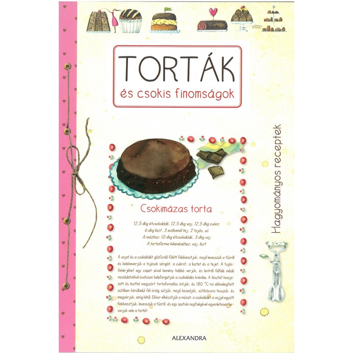Tóth-Gulyás Zsófia - Torták és csokis finomságok