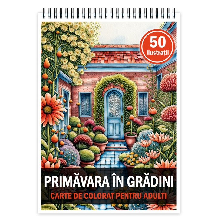 Книжка за оцветяване за релакс и антистрес, 50 илюстрации, Пролетни градини, 106 стр