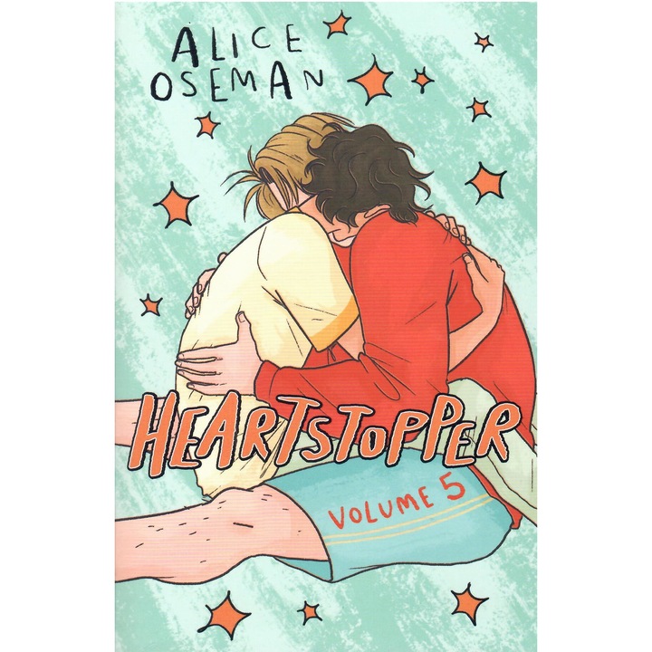 Alice Oseman: Heartstopper Volume 5