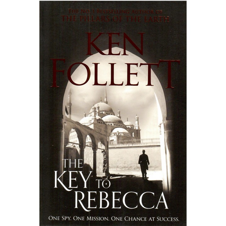 Ken Follett: The Key to Rebecca