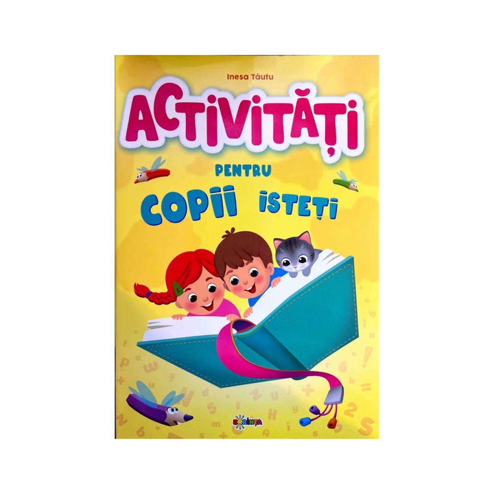 Activitati Pentru Copii Isteti - Inesa Tautu