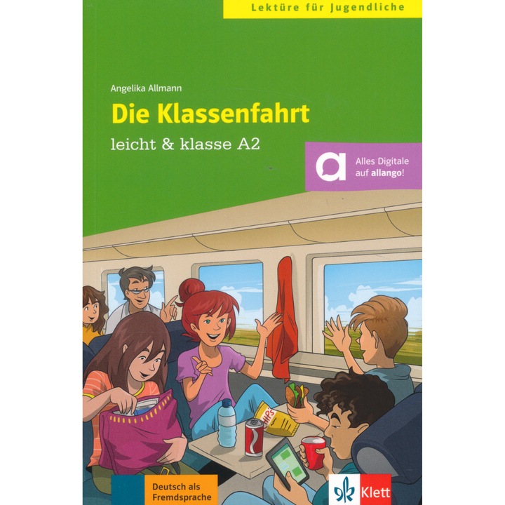 Lektüren für Jugendliche: Die Klassenfahrt A2
