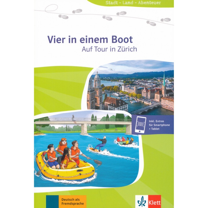 Stadt - Land - Abenteuer: Vier in einem Boot: Auf Tour in Zürich