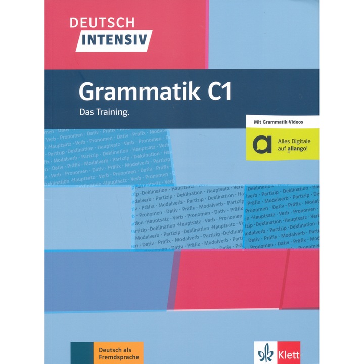 Deutsch intensiv Grammatik C1 Das Training