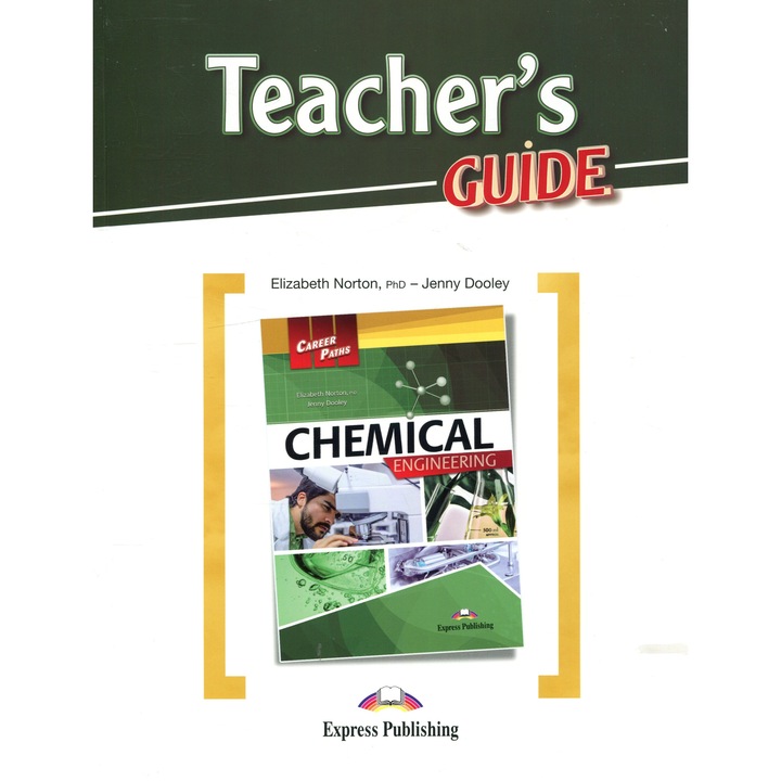 Career Paths: Chemical Engineering - Teacher's Guide