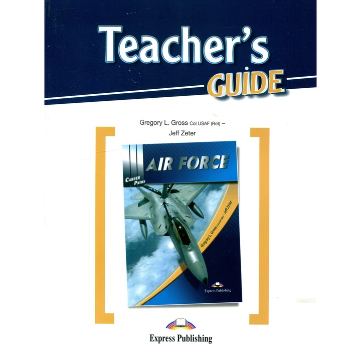 Career Paths: Air Force - Teacher's Guide
