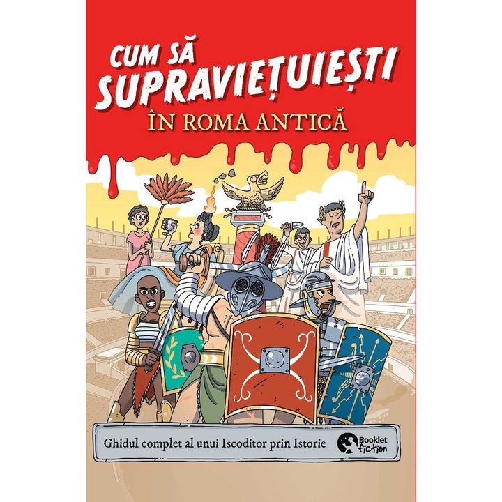 Cum Sa Supravietuiesti In Roma Antica