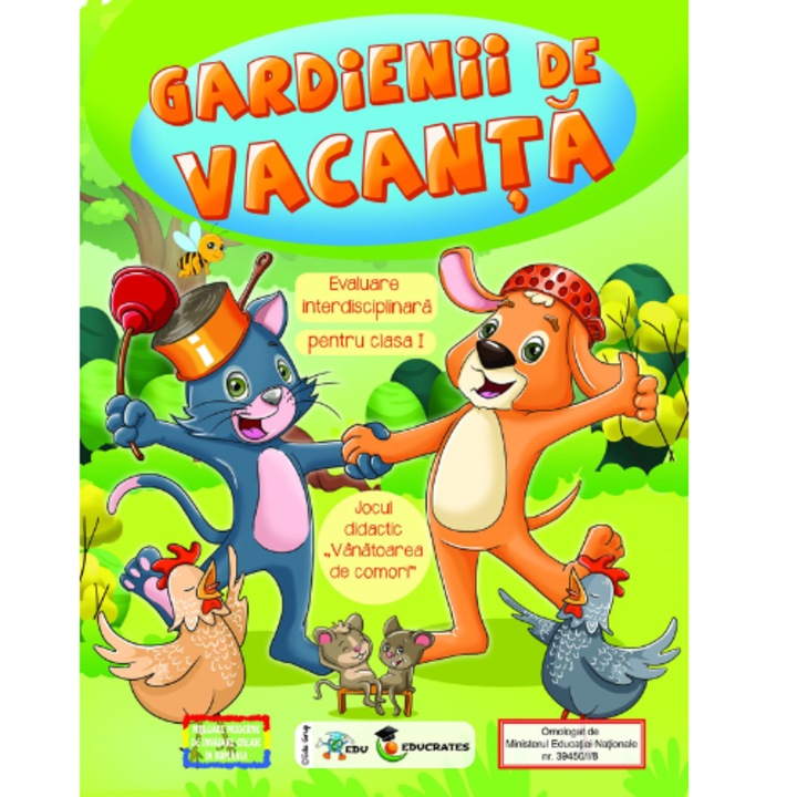 Gardienii de vacanta, evaluare interdisciplinara pentru clasa I (editura Edu)