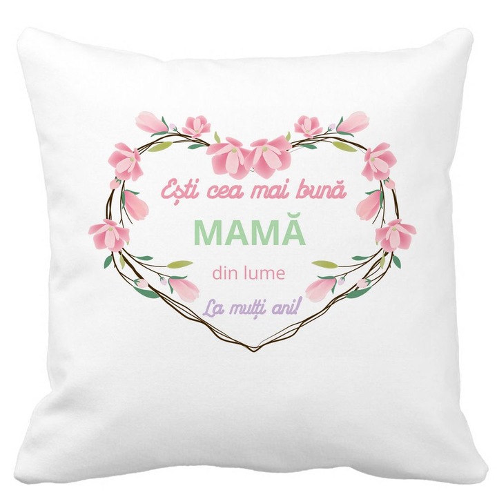 Perna Personalizata pentru Mama cu Text - 8 Martie, La Multi Ani 2, 40x40 cm, Alb Mat, Husa Detasabila, Burduf