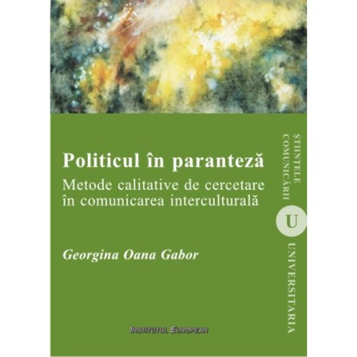 Politicul In Paranteza - Georgina Oana Gabor