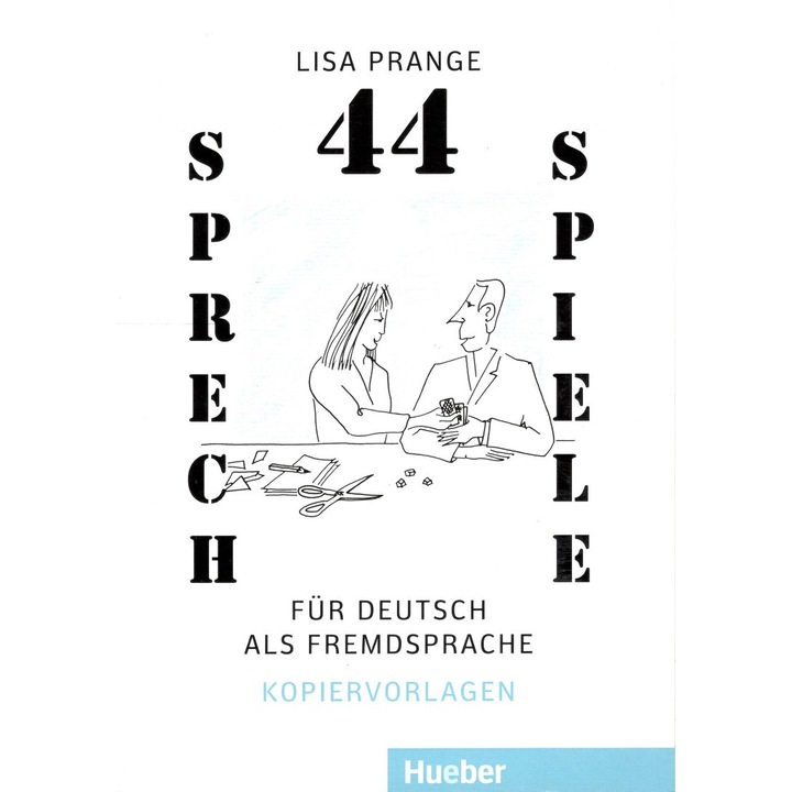 44 Sprechspiele für DaF ; Лиза Прандж