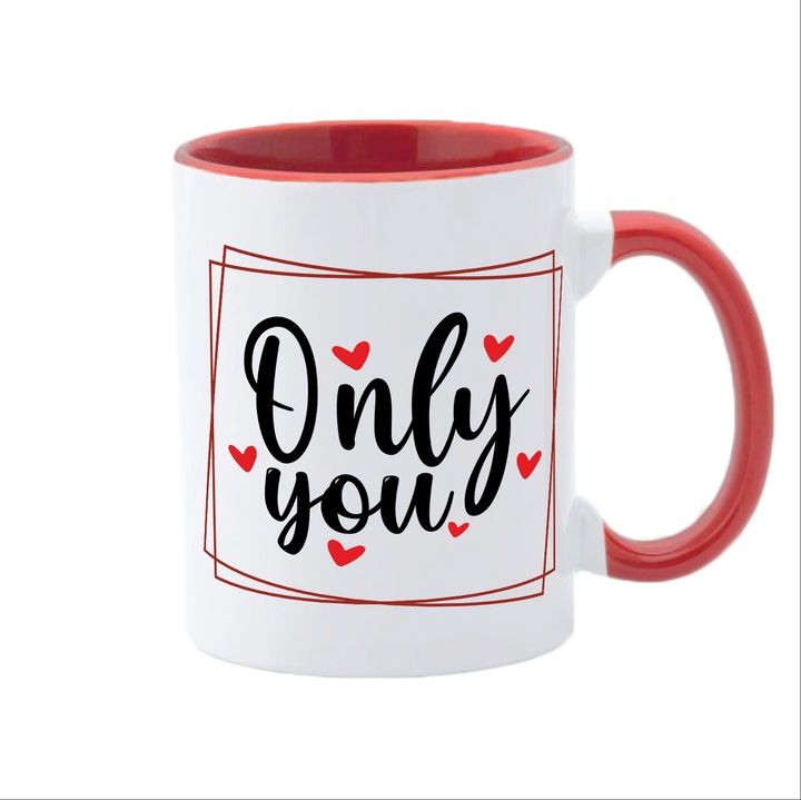 Cana alba personalizata, interior rosu si maner rosu, Colectia Valentine's Day, Only you, 350 ml