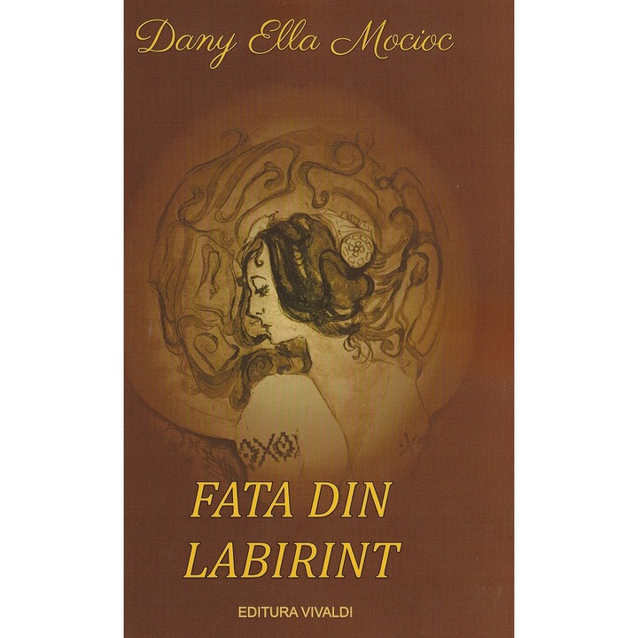 Fata Din Labirint - Dany Ella Mocioc