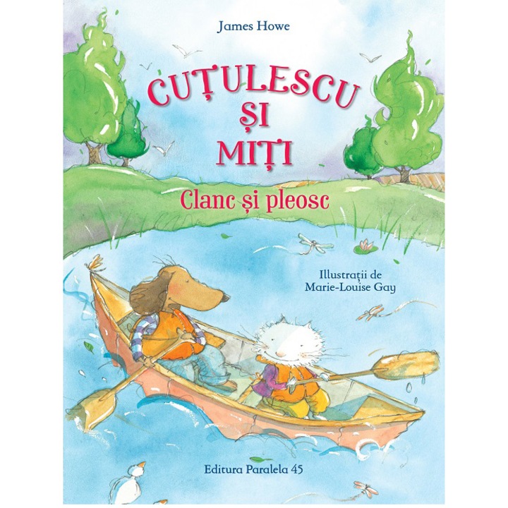 Cutulescu si Miti. Clanc si pleosc, James Howe, Marie-Louise Gay