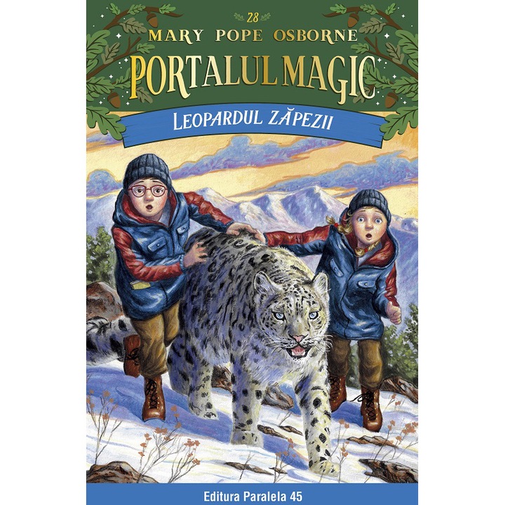 Leopardul zapezii. Portalul magic nr. 28, Mary Pope Osborne