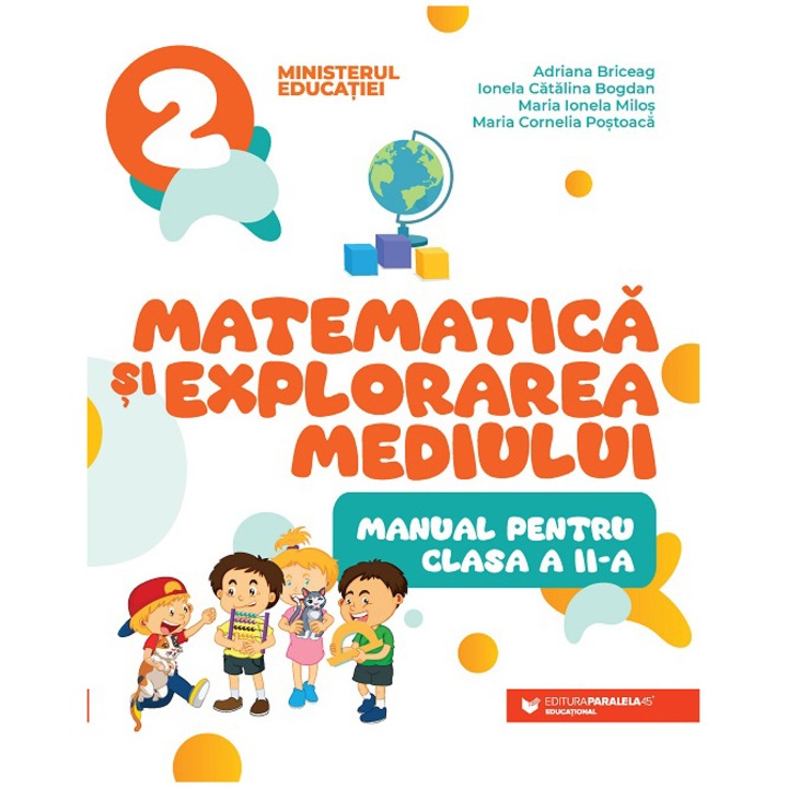 Manual cls. II. Matematica si explorarea mediului, Adriana Briceag, Daniela Berechet, Iuliana Filfanescu, Ofelia Boerescu, Mihaela Ivascu, Constantin Filfanescu