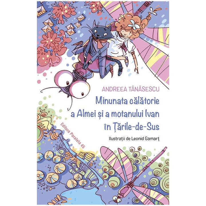 Minunata calatorie a Almei si a motanului Ivan in Tarile-de-Sus, Andreea Tanasescu, Leonid Gamart